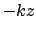 $-kz$