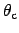 $\theta_\mathrm{c}$