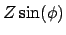 $\displaystyle Z\sin(\phi)$