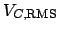 $\displaystyle V_{C,\mathrm{RMS}}$