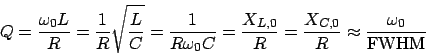 \begin{displaymath}Q = \frac{\omega_0L}{R} = \frac{1}{R}\sqrt{\frac{L}{C}} = \fr...
...}{R} = \frac{X_{C,0}}{R} \approx \frac{\omega_0}{\mathrm{FWHM}}\end{displaymath}