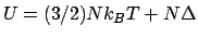 $U = (3/2)Nk_BT + N\Delta$