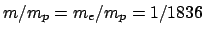 $m/m_p = m_e/m_p = 1/1836$