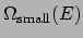 $\Omega_{\mathrm{small}}(E)$