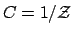 $C = 1/\mathcal{Z}$