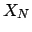 $X_N$