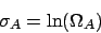 \begin{displaymath}
\sigma_A = \ln(\Omega_A)
\end{displaymath}