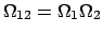 $\Omega_{12} = \Omega_1\Omega_2$