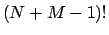 $(N+M-1)!$
