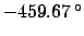 $-459.67 ^\circ$