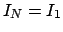 $I_N = I_1$