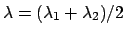 $\lambda = (\lambda_1+\lambda_2)/2$