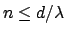 $n\le d/\lambda$