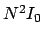 $N^2I_0$