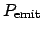 $P_\mathrm{emit}$