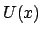 $U(x)$